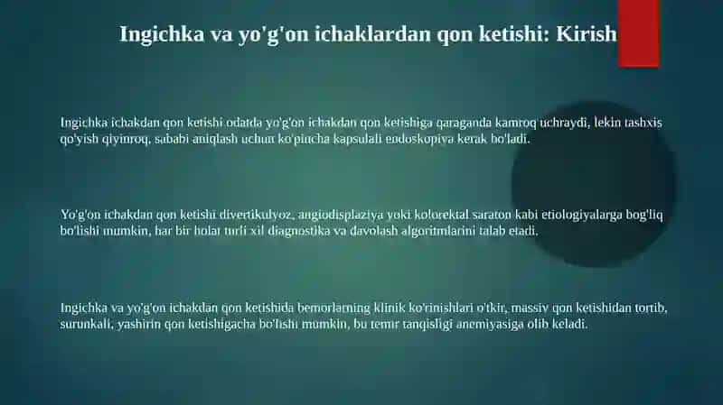 Ingichka va yoʼgʼon ichakdan qon ketishi 3