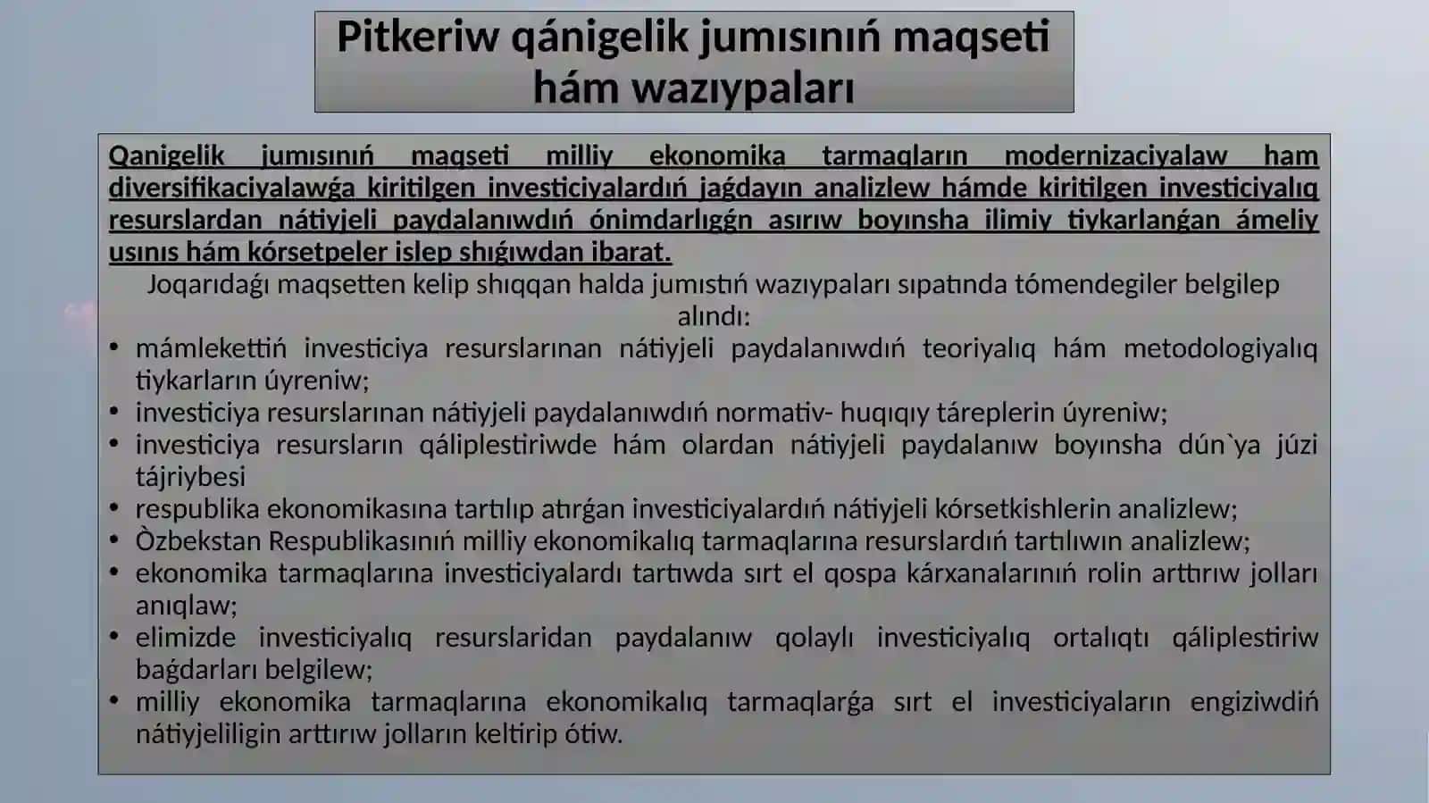 Pitkeriw qánigelik jumısınıń aktuallıǵı 3