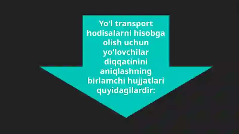 Yo`l transport hodisalarini hisobga olish 3