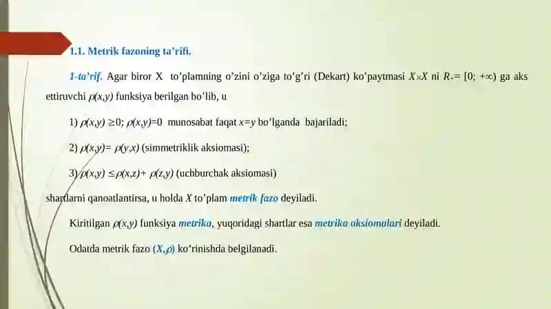 Metrik fazo ta’rifi, misollar. Metrik fazoda ochiq va yopiq to’plamlar. Yaqinlashish tushunchasi. Uzluksiz akslantirishlar. Metrik fazoda fundamental ketma-ketlik, toʻla metrik fazo ta’rifi, toʻla metrik fazoga misollar, toʻldiruvchi fazo haqidagi teorema. Metrik fazoda akslantirish, qo‘zg‘almas nuqta. Qisqartib akslantirish prinsipi. 3