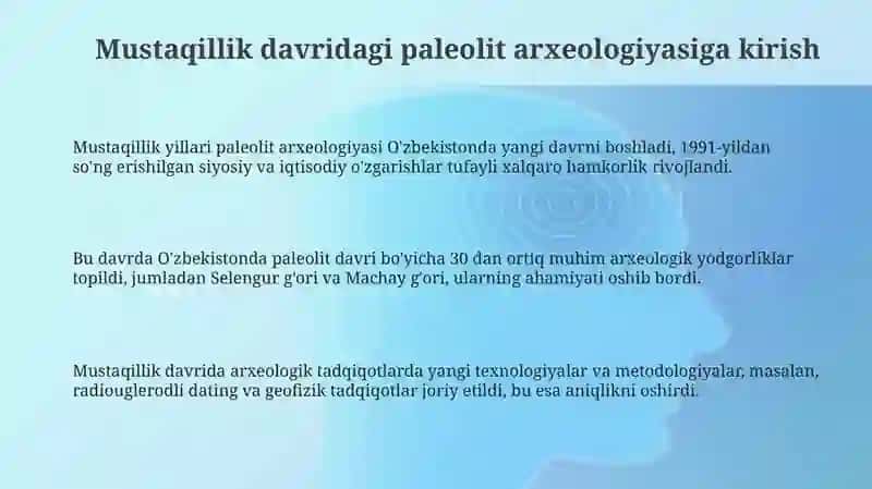 Mustaqilik davrida tosh davri arxeologiyasining o'rganilishi 3
