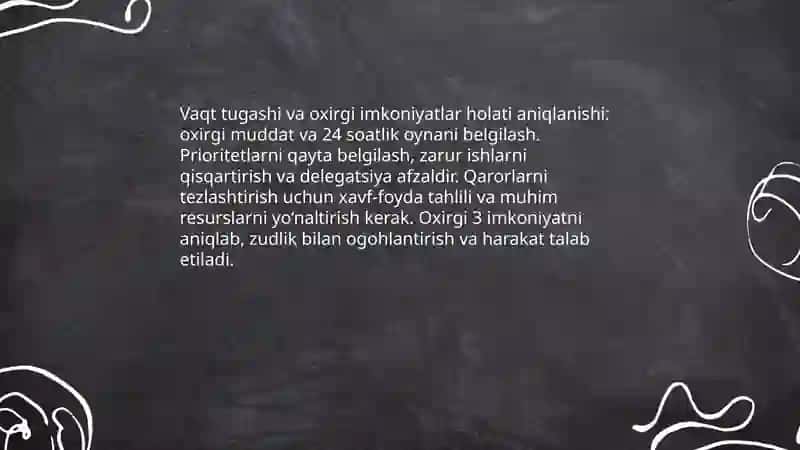Vaqt tugashi va oxirgi imkoniyatlar 3