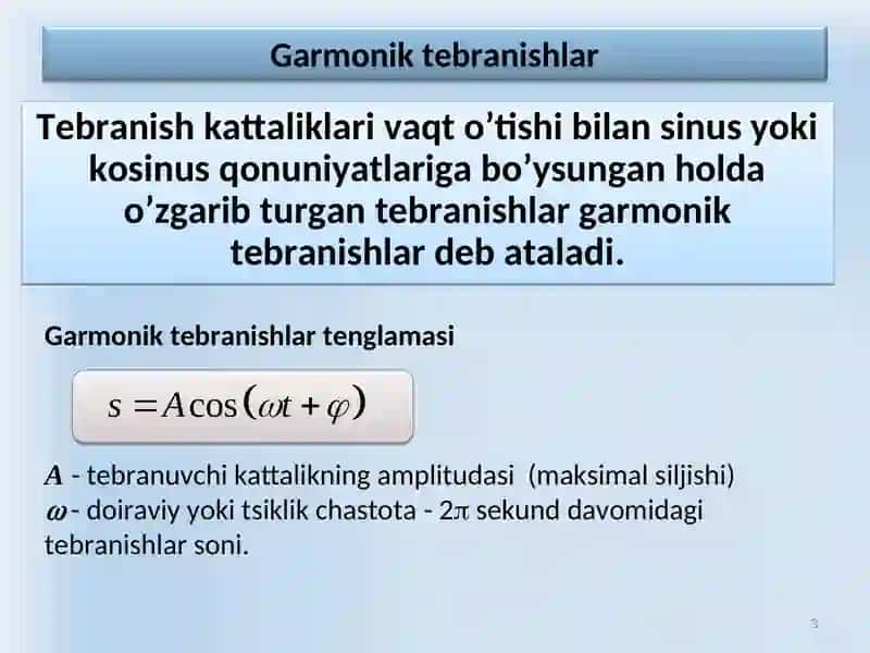 Mexanik tеbranishlar va to‘lqinlar 3