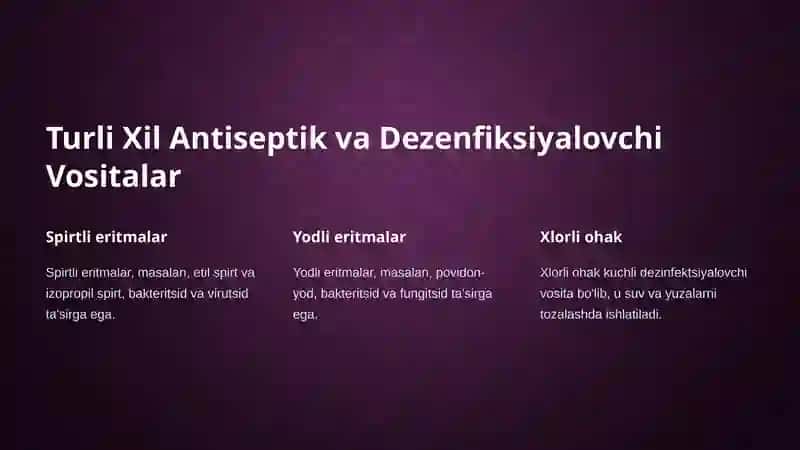 Zamonaviy Antiseptik va Dezenfiksiyalovchi Vositalar 3