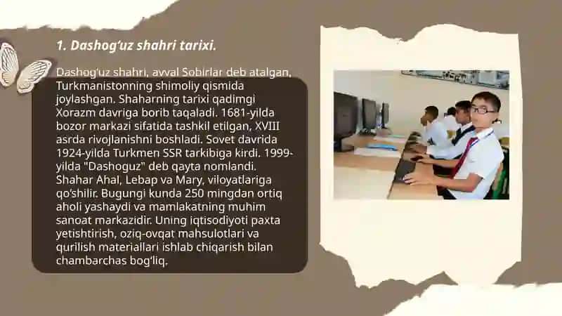 Dashog‘uz shahri, uning madaniyati va iqtisodiy ahamiyati. 3