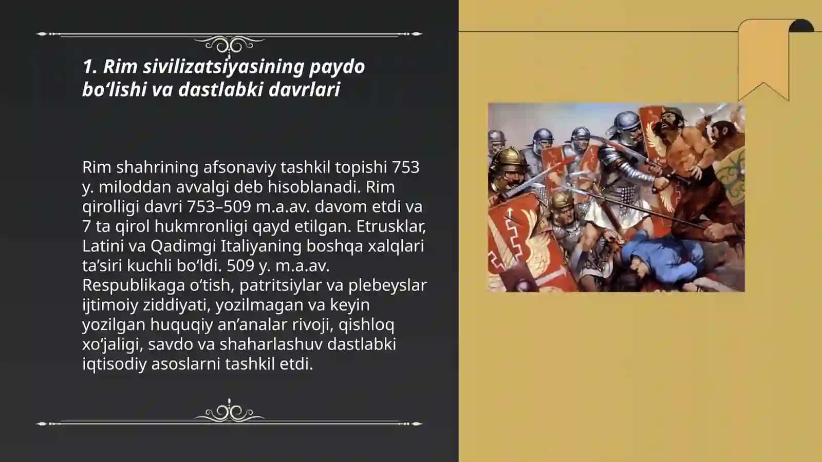 Rim sivilizatsiyasining jahon tarixida tutgan o‘rni 3
