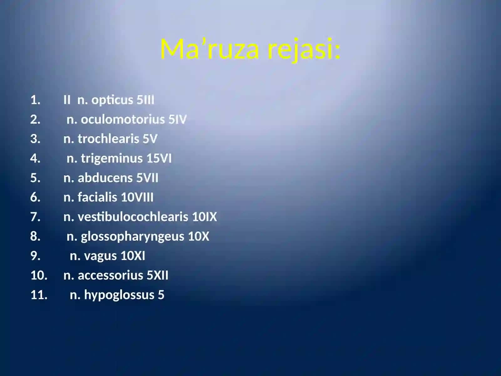 Bosh miya juft nervlarining funktsional anatomiyasi 3