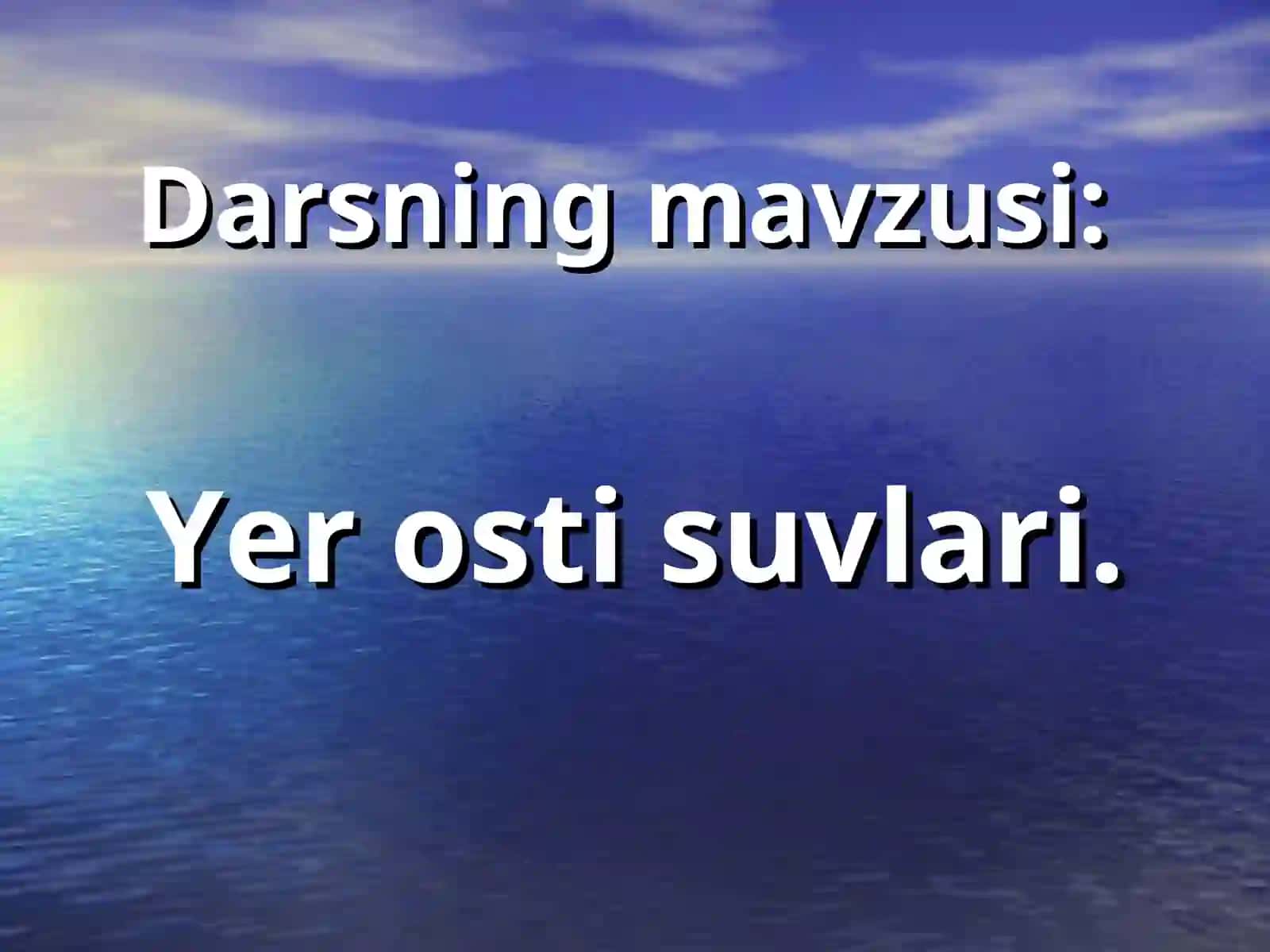 Yer osti suvlari 3