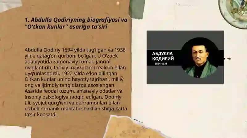 Abdulla Qodiriy hayoti "O'tkan kunlar" 3