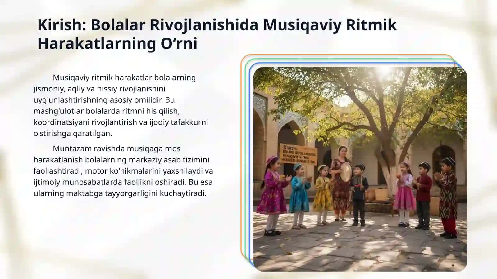 Bolalarni musiqaviy ritmik g‘arakatlarga o‘rgatish. 3