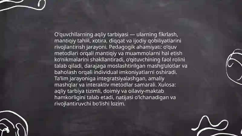 Oʻquvchilarning aqliy tarbiyasi 3