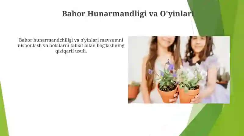 Bahor Hunarmandligi va O'yinlari 3