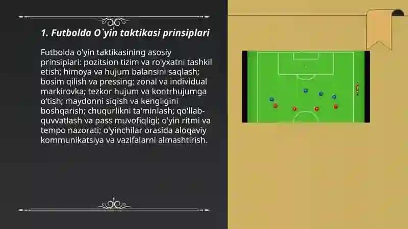Futbolda O`yin taktikasi asoslari 3
