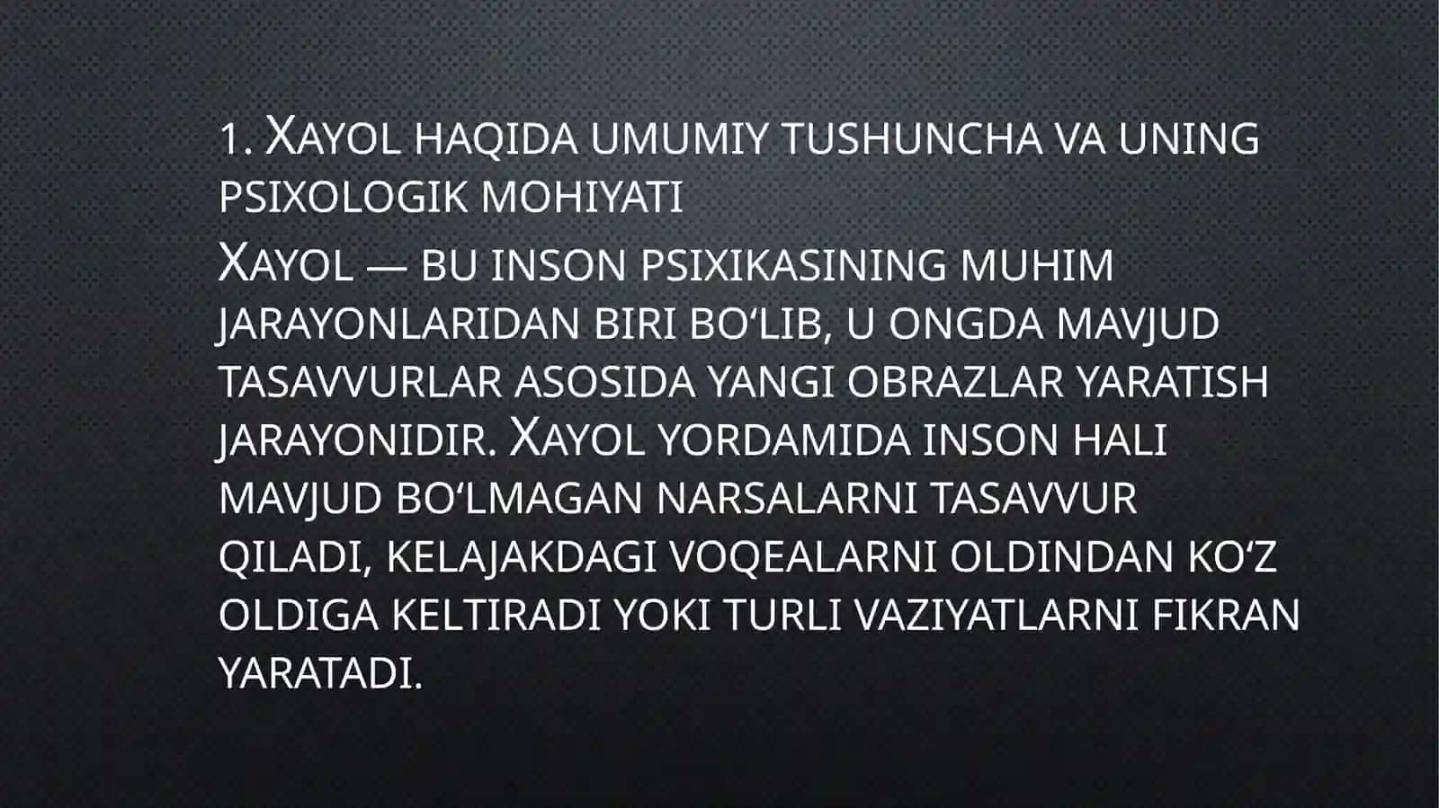 Xayol jarayonlari va xayol turlari 3