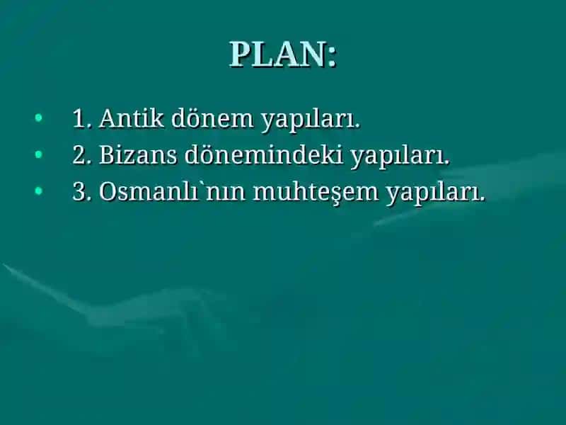Türkiye`nin tarihi yapıları 3