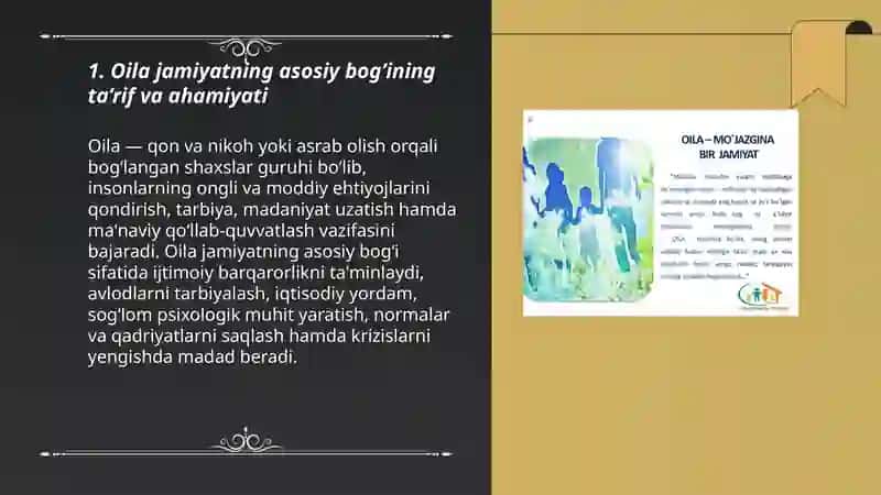 Oila jamiyatning asosiy bog’ini 3