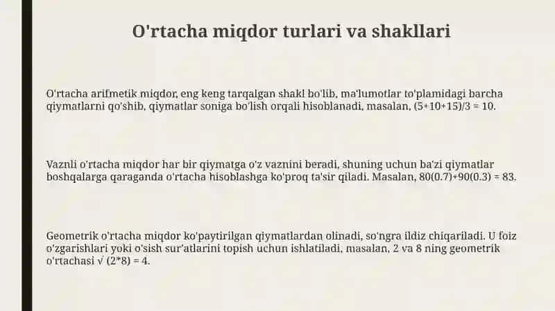 Oʻrtacha miqdor turlari va shakllari 3