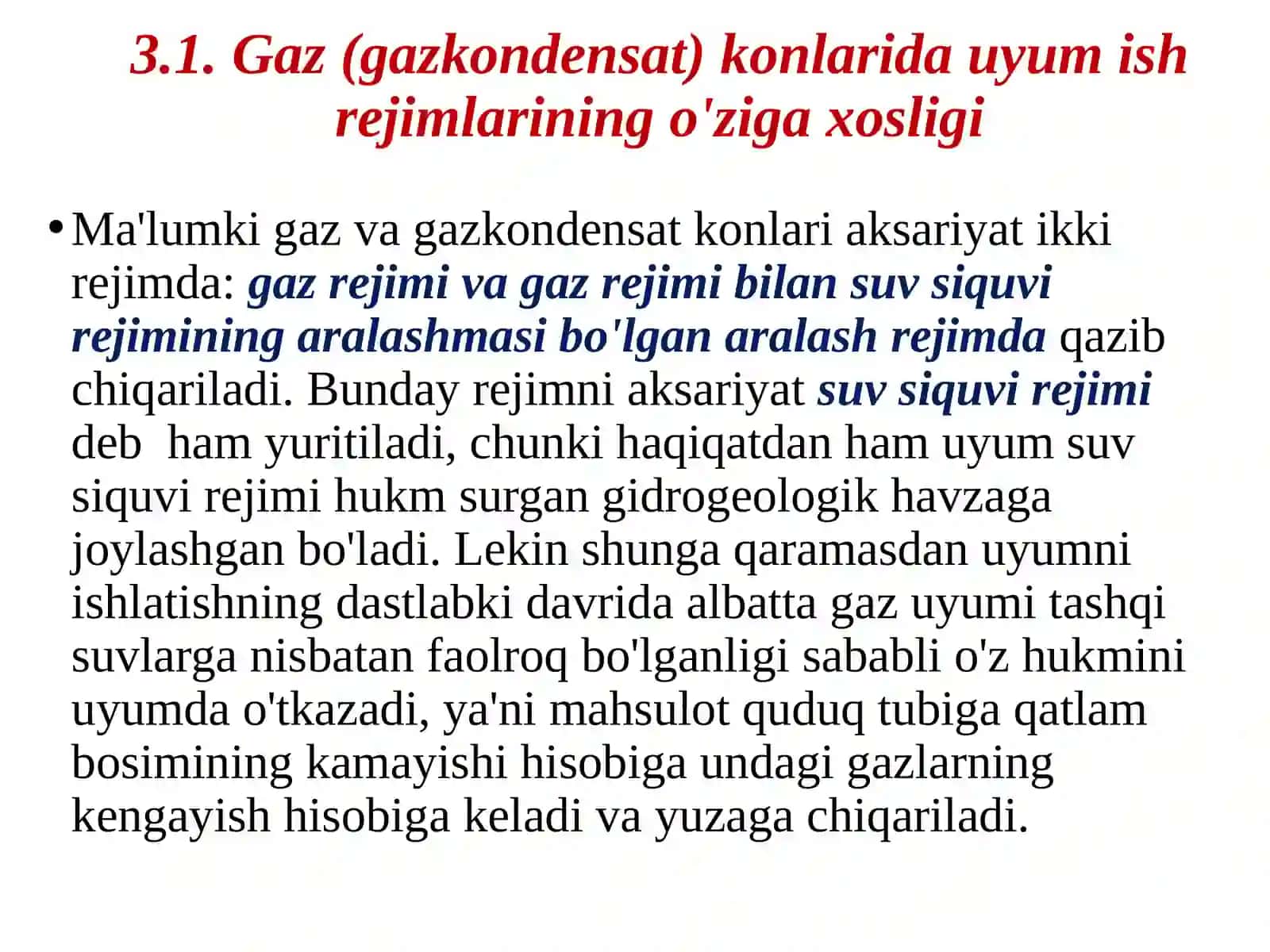Gaz konlarini ishlatish rejimlari 3