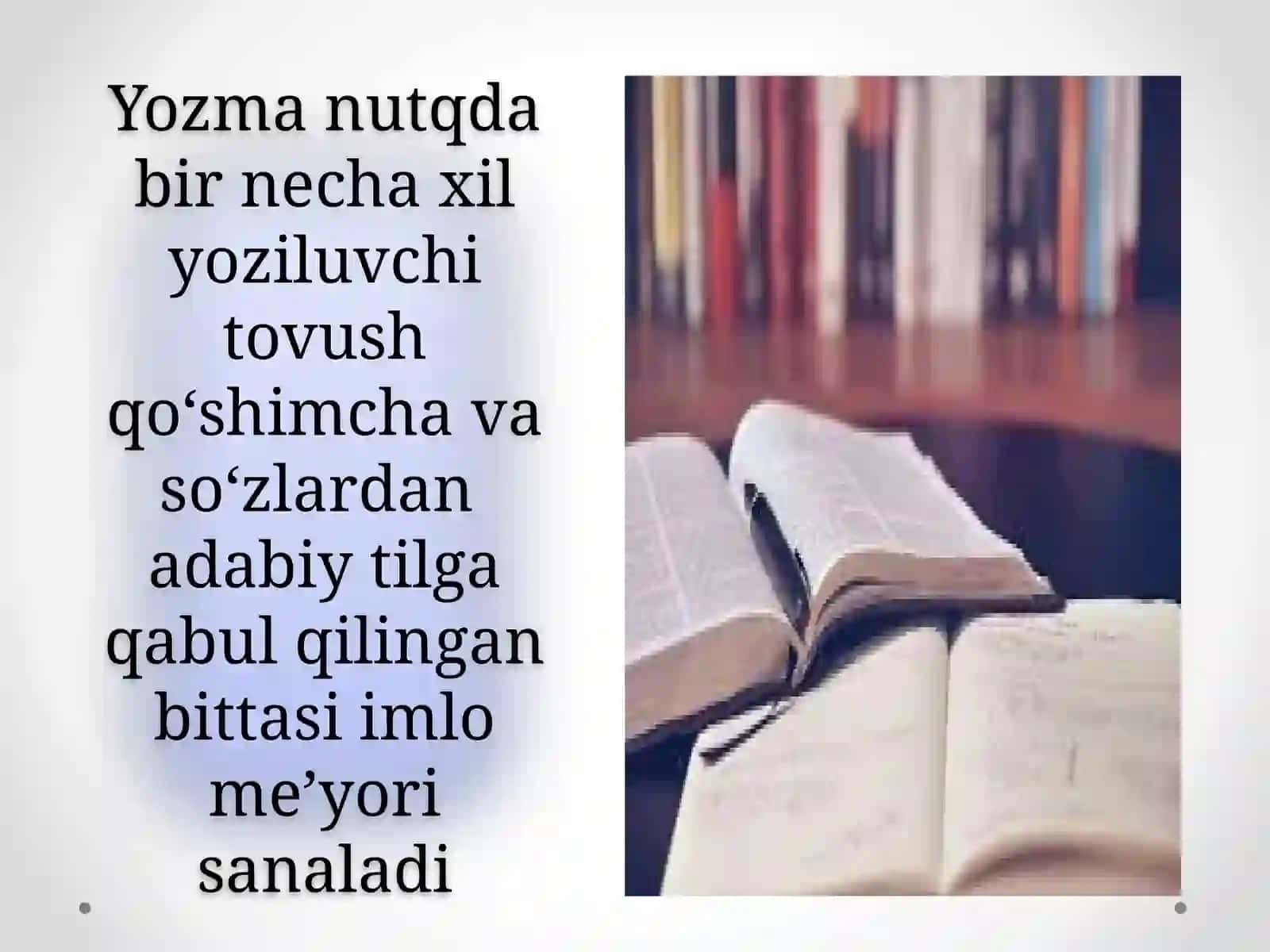 AKADEMIK YOZUV VA IMLOVIY SAVODXONLIK 3
