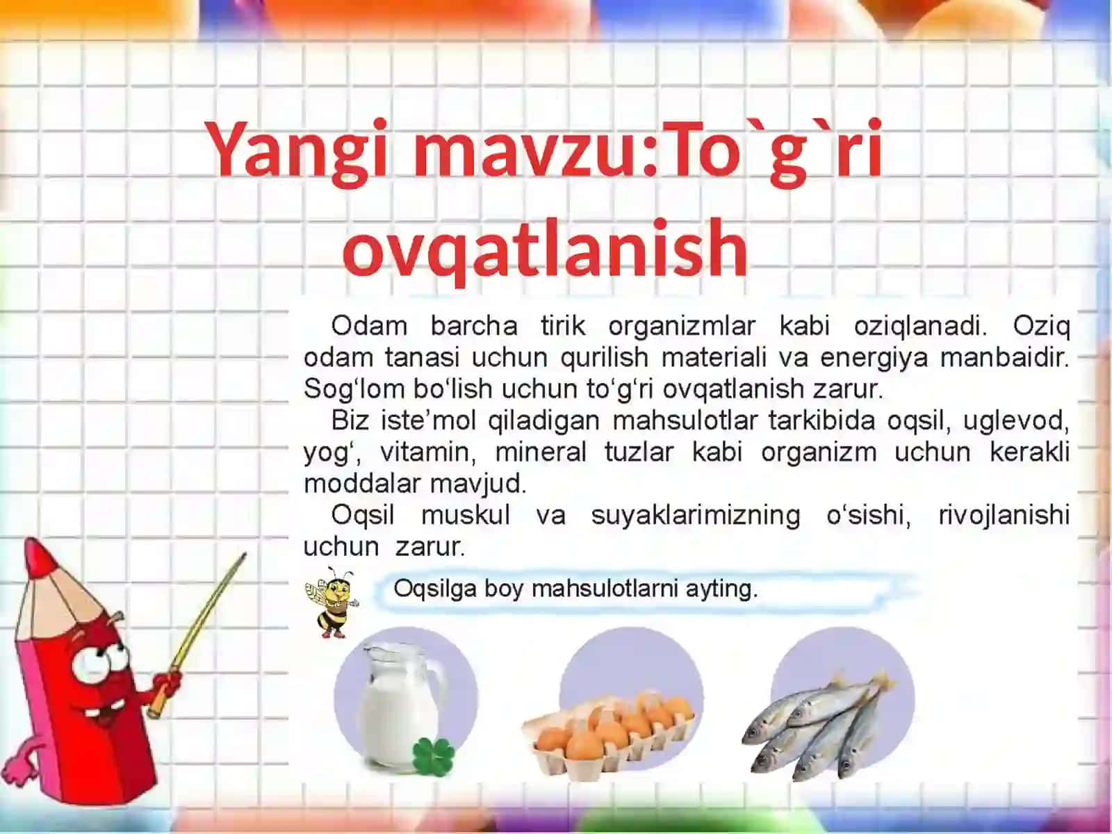 2-sinf Tabiiy fan To'g'ri ovqatlanish dars ishlanma va taqdimoti 3