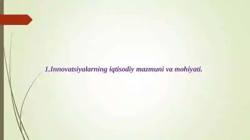 Innovatsiyalar va innovatsion faoliyat 3