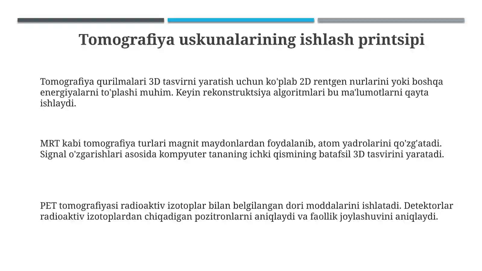 Tibbiy tomografiya apparatlarining ishlash prinsipi 3