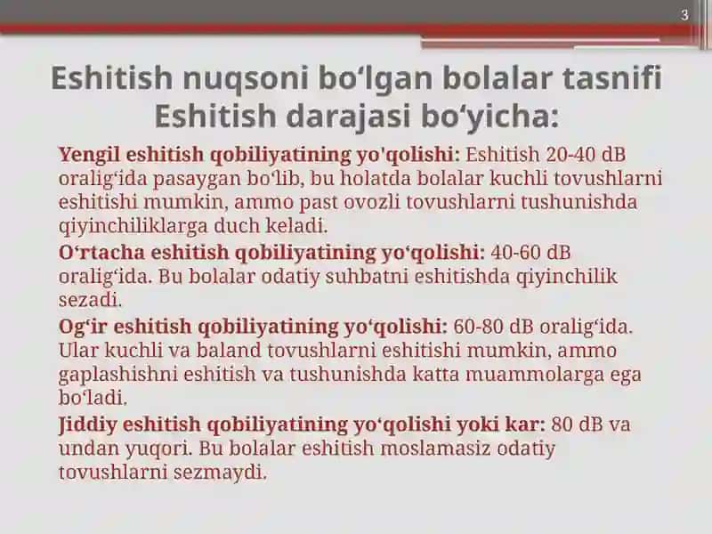 ESHITISHDA NUQSONI BO'LGAN BOLALAR TASNIFI 3