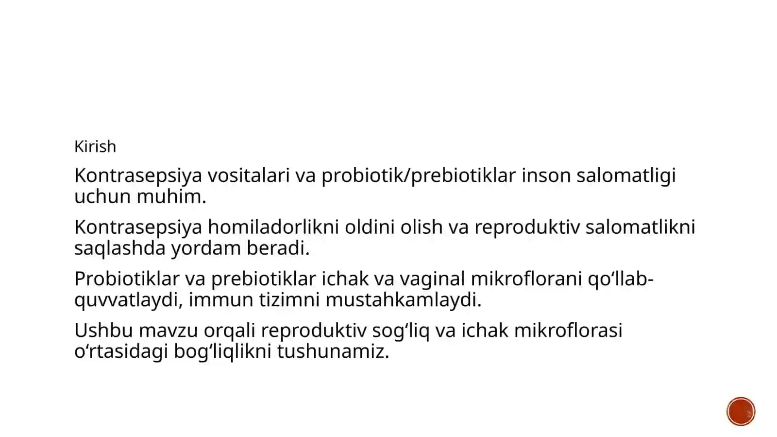 Kontrasepsiya vositalari. Probiotik va prebiotiklar 3