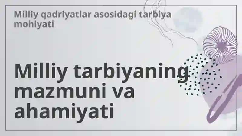 Milliy tarbiyaning etnopedagogik qirralari 3