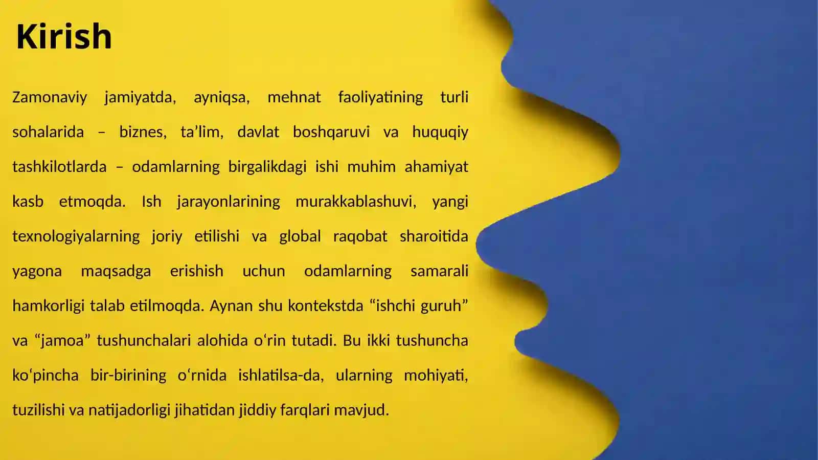 Ishchiguruh va jamoa tushunchalari 3