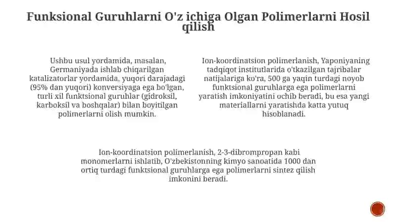 Ion-koordinatsion polimerlanishning afzalliklari 3