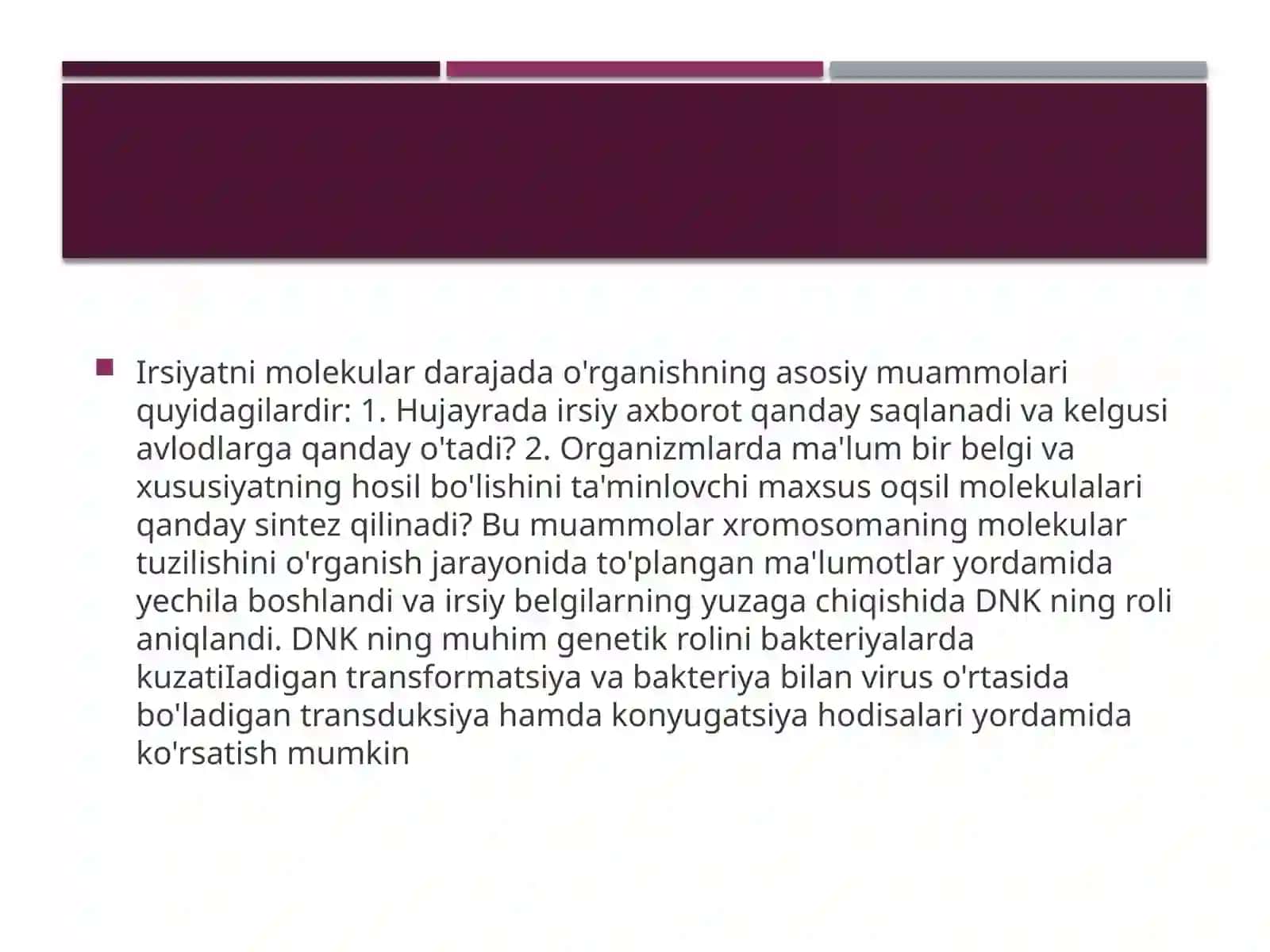 Genlat ekspressiyasi, DNK strukturasi, transkripsiya 3