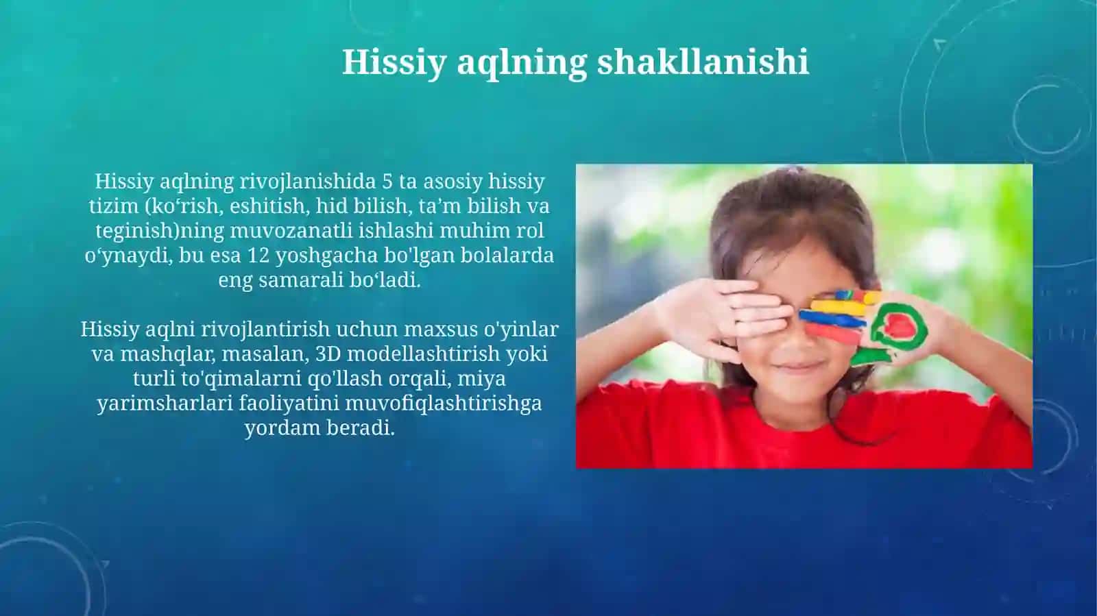 Hissiy aqlning rivojlanishi 3