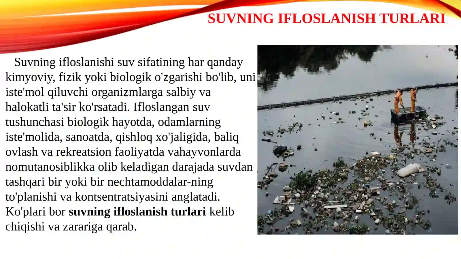 SUVNING IFLOSLANTRISHMANBALARIREJA: SUVNING IFLOSLANISH TURLARI 3