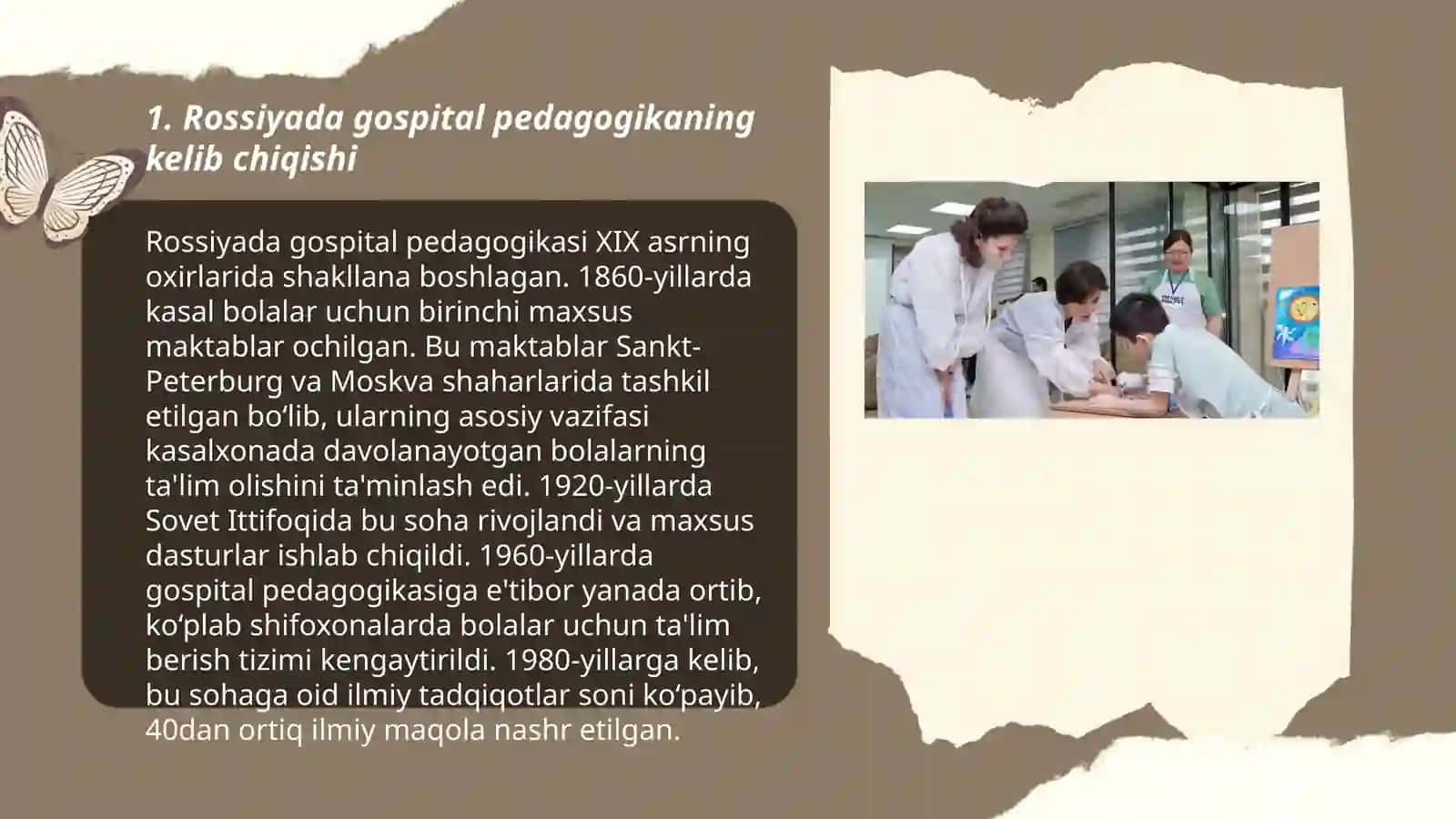 Rossiyada gospital pedagogikaning rivojlanish tarixi 3