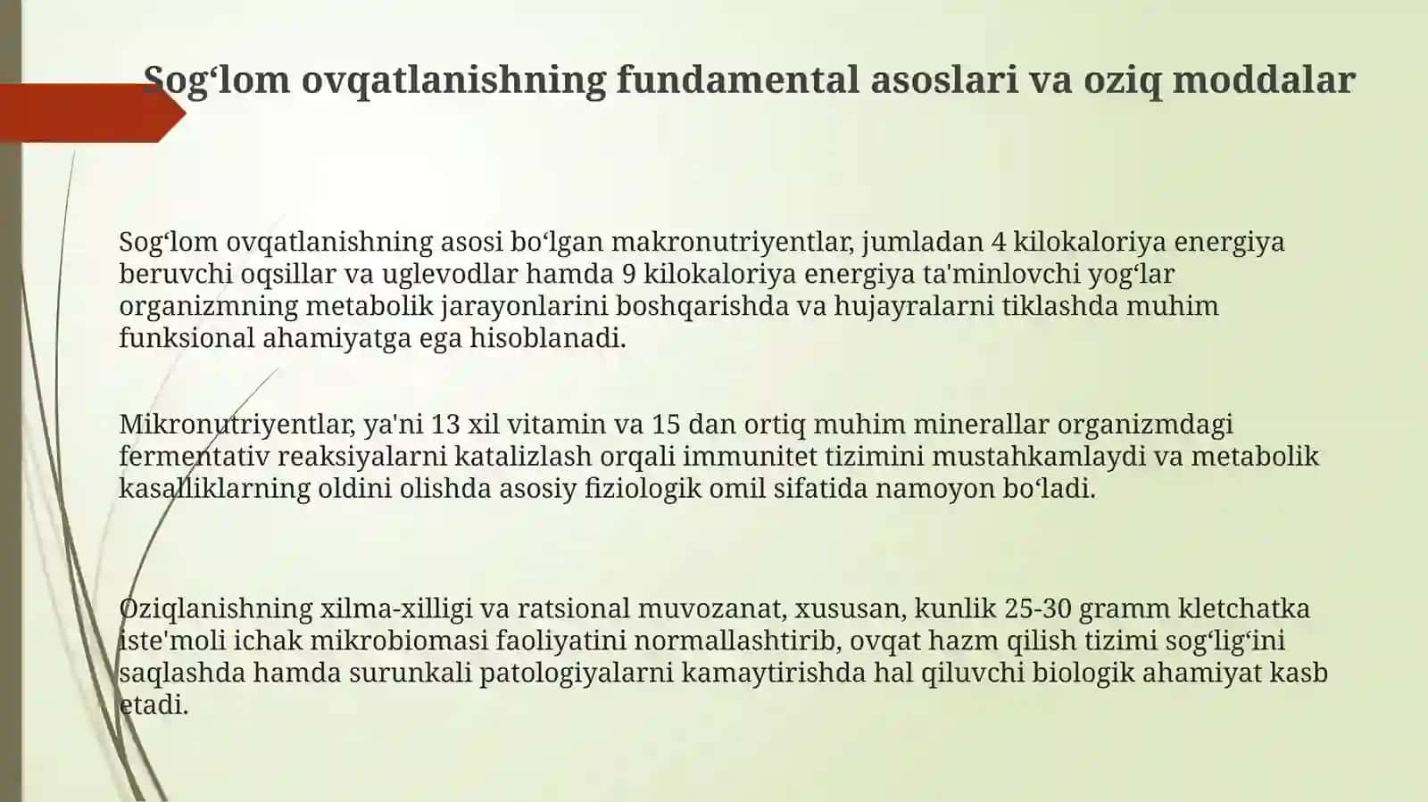 Sog‘lom ovqatlanishning fundamental asoslari va oziq moddalar 3