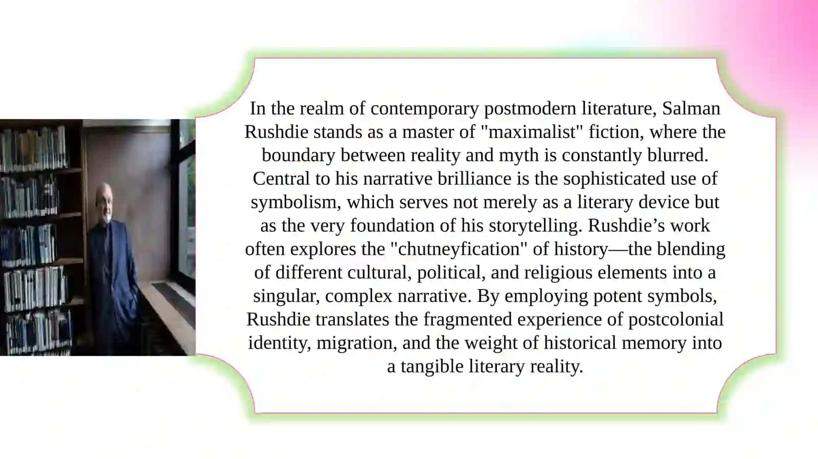 The Role of Symbolism in Literature  Salman Rushdie 3