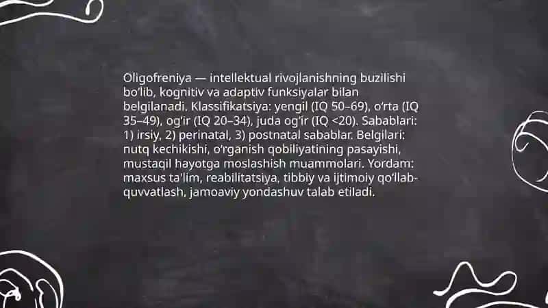 Oligofren bolalar, ularning tavsifi 3