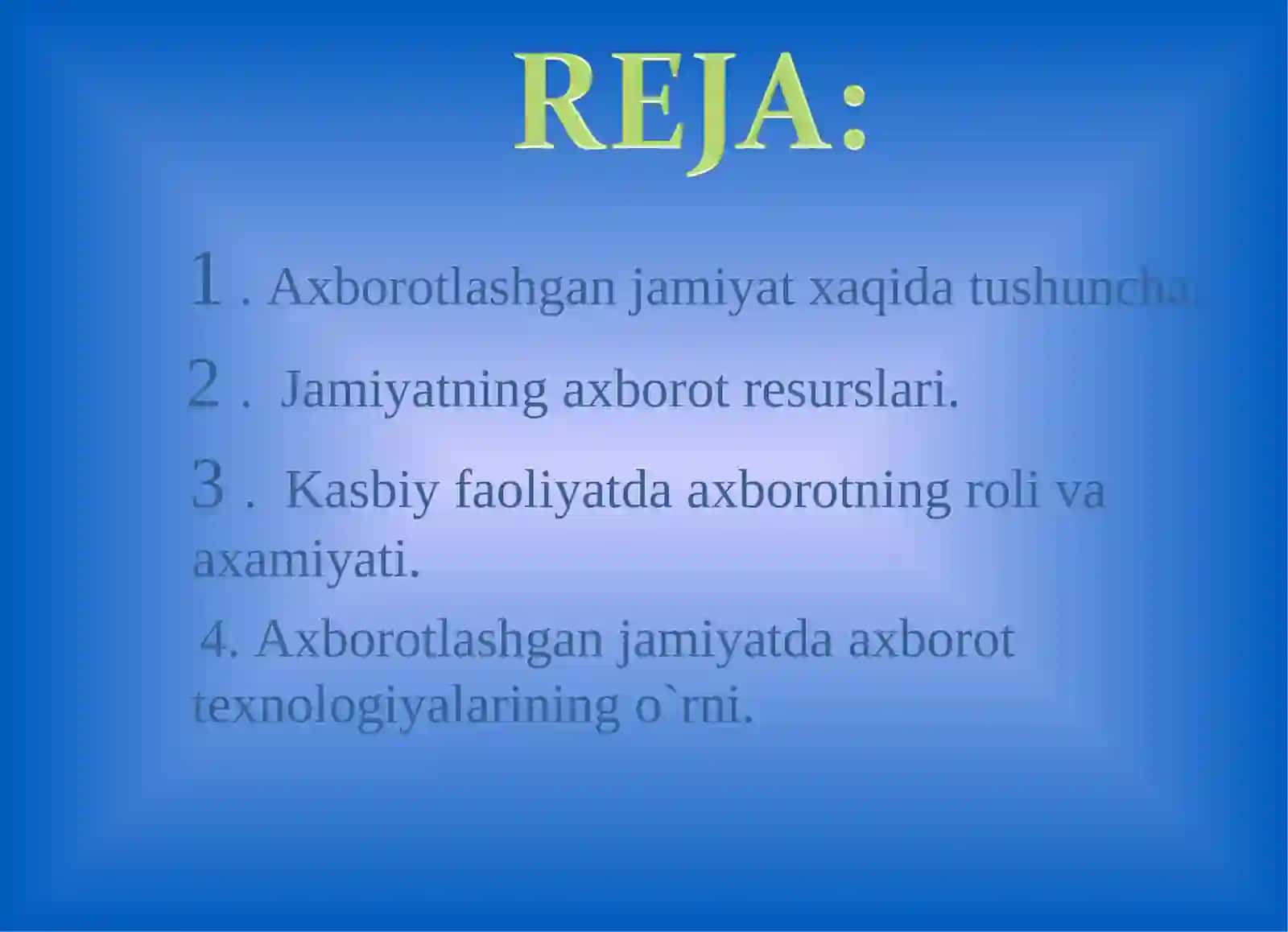 Axborotlashgan jamiyatni shakllantirish jarayonlari 3