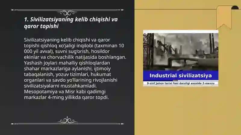 Sivilizatsiya. Qaror topishi. Idustrial. 3