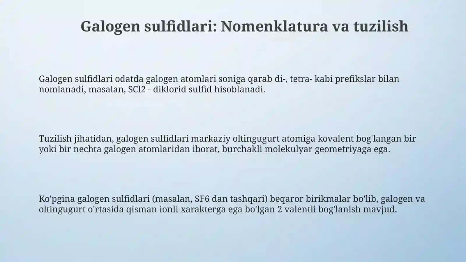 Galogenlarning sulfidlari.Galogenlarning oksokislotalari 3