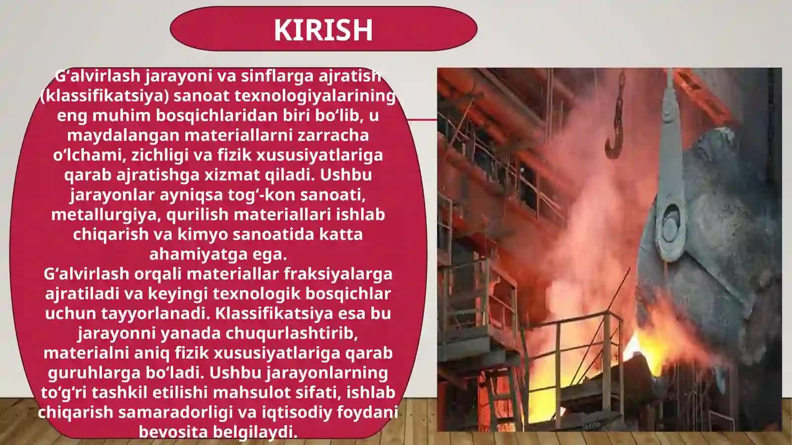Gʻalvirlash jarayoni va sinflarga ajratish asoslari 3