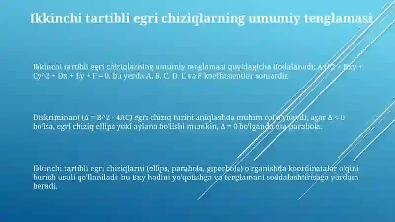 Ikkinchi tartibli chiziqlarning umumiy tenglamasi 3