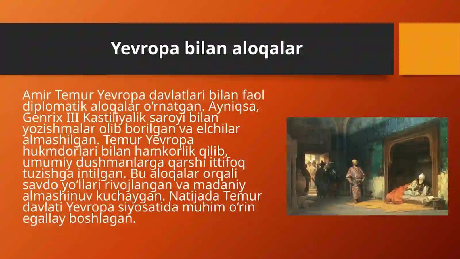 Amir Temur diplomatiyasi Yevropa va Sharq o‘rtasidagi siyosiy muvozanat. 3