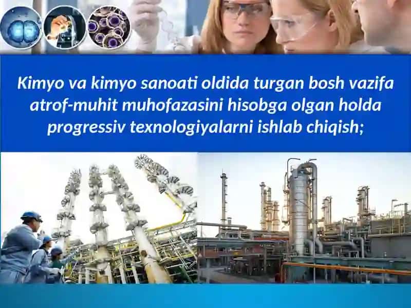 Kimyoviy ishlab chiqarish istiqbollari 3