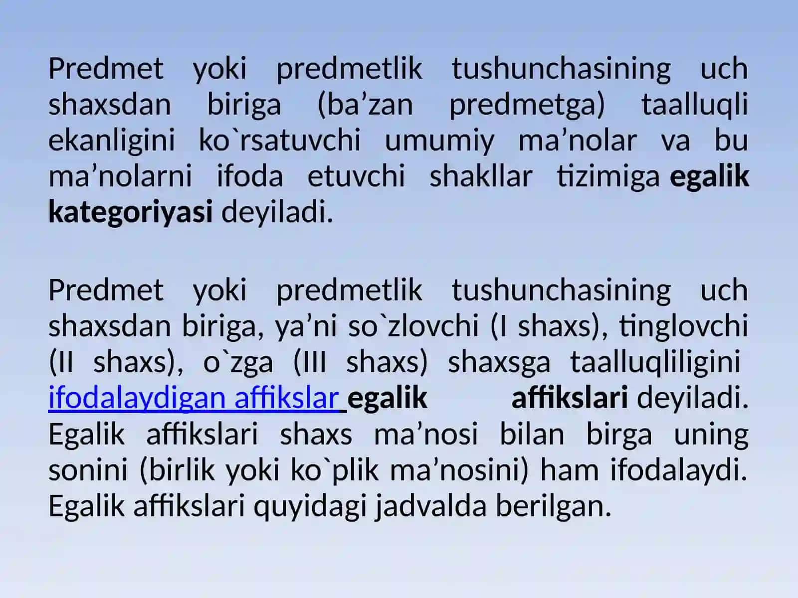 Otlarning aloqa munosabat kategoriyalari. Otlarda egalik kategoriyasi 3