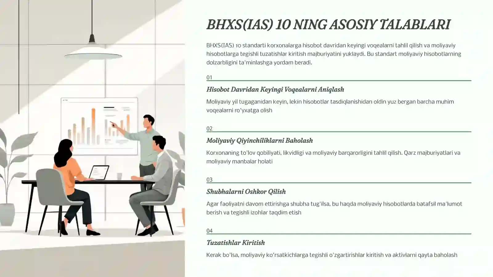 BHXS(IAS) 10 VA BHXS(IAS) 21: MOLIYAVIY HISOBOT STANDARTLARI 3