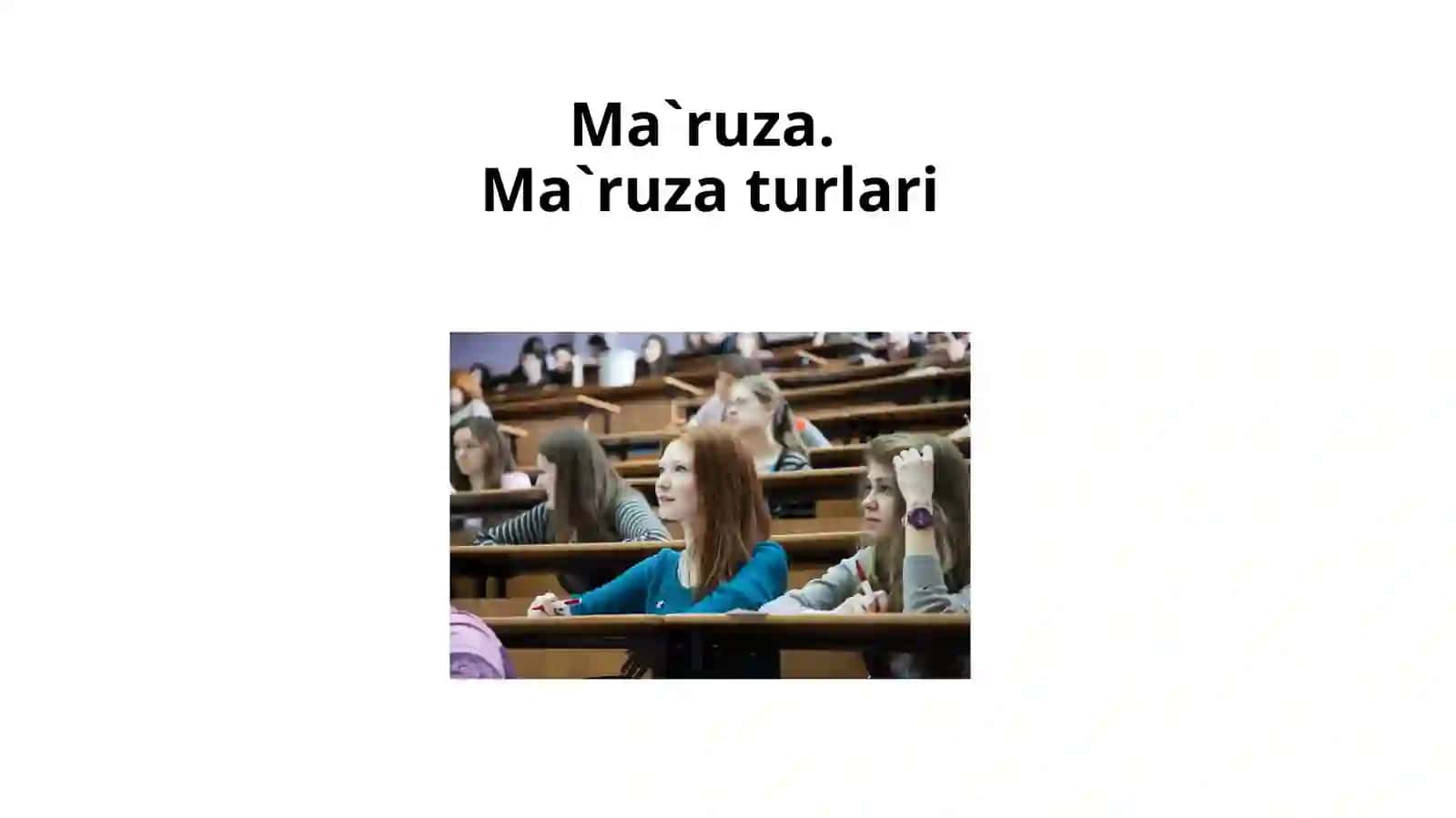 Ma`ruza va seminar mashg‘ulotlari 3