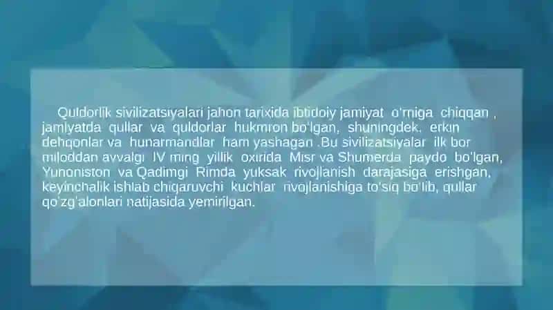 Quldorlik sivilizatsiyalarini jahon tarixidagi oʻrni 3