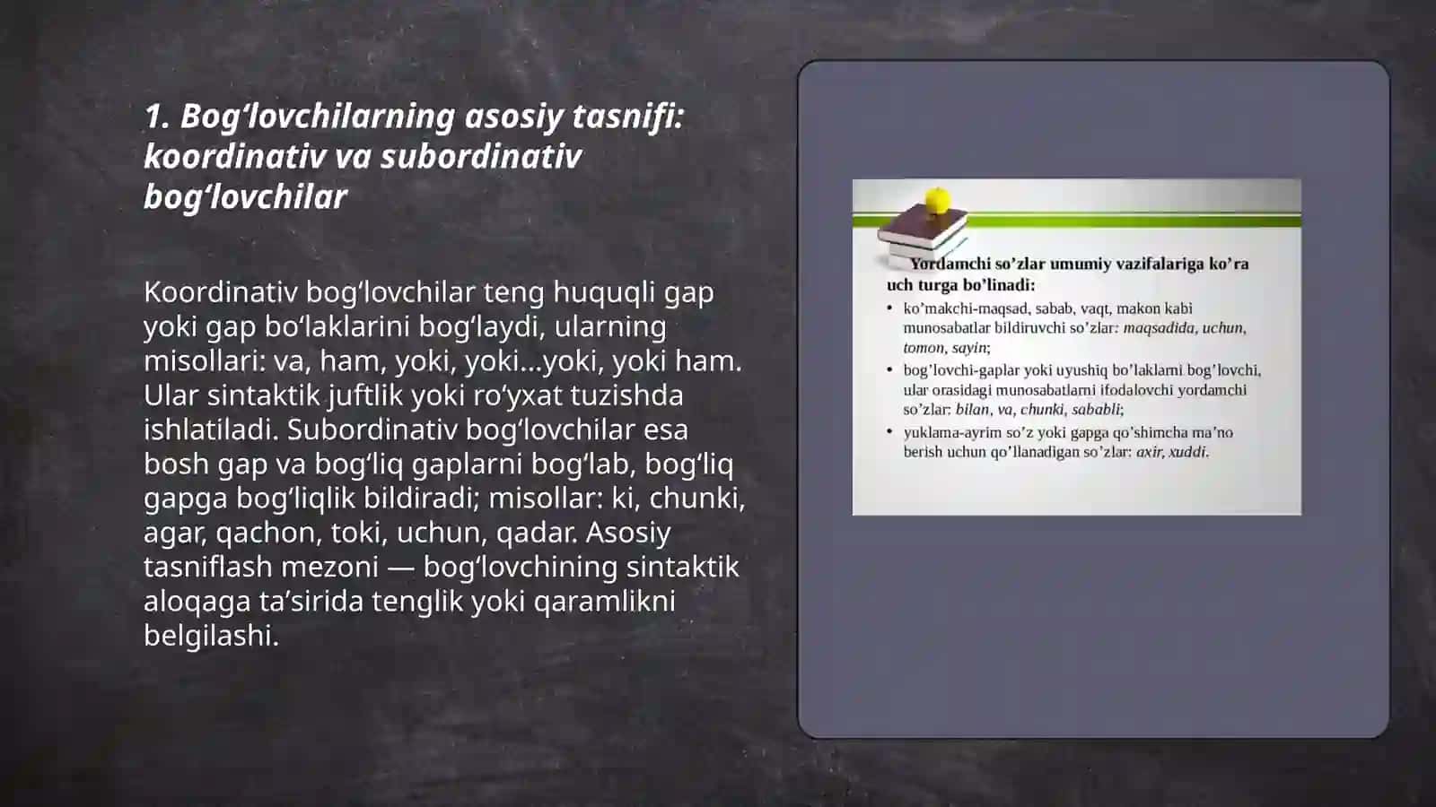 Yordamchi soʻzlar. Bogʻlovchilar va ularning uslubiyati 3